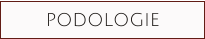 podologie
